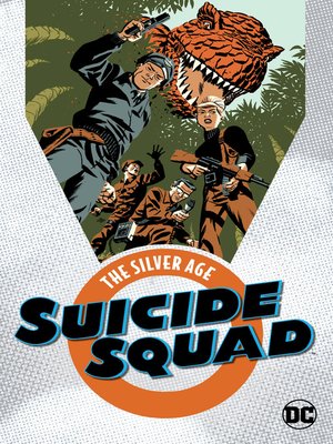 cover image of Suicide Squad: The Silver Age